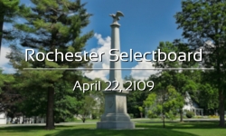 Rochester Selectboard - April 22, 2019