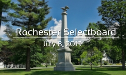 Rochester Selectboard - July 8, 2019
