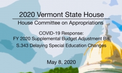 Vermont State House - FY 2020 Supplemental Budget Adj Bill, S.343 Delaying Special Ed 5/8/2020