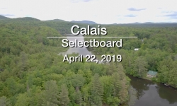 Calais Selectboard - April 22, 2019