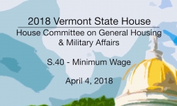 Vermont State House: S.40 - Minimum Wage 4/4/18