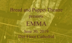 Bread & Puppet - EMMA