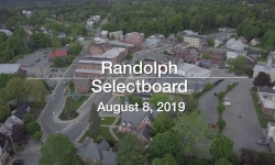 Randolph Selectboard - August 8, 2019