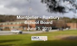 Montpelier - Roxbury School Board - June 5, 2019