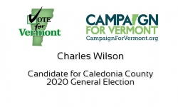 Charles Wilson, Candidate for Caledonia County