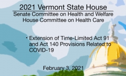 Vermont State House - Ext. Time-Limited Act 91 And Act 140 Provisions Due to COVID-19 2/3/2021