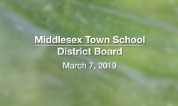 Middlesex Town School District Board - March 7, 2019