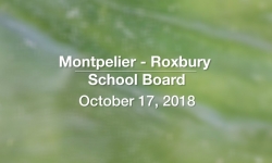 Montpelier - Roxbury School Board - October 17, 2018