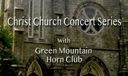 Christ Church Concert Series - Green Mountain Horn Club