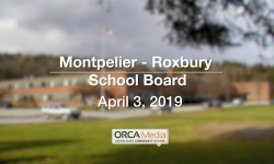 Montpelier - Roxbury School Board - April 3, 2019