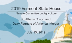 Vermont State House - St. Albans Co-op and Dairy Farmers of America Merger
