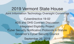 Vermont State House - Joint Information Technology Oversight Committee 9/20/19