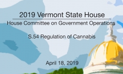 Vermont State House - S.54 Regulation of Cannabis 4/18/19