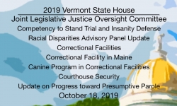 Vermont State House - Joint Legislative Justice Oversight Committee 10/18/19
