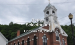 Bethel Selectboard - October 28, 2019