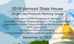 Vermont State House - Single-Use Products Working Group 9/24/19