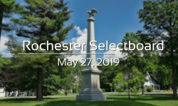 Rochester Selectboard - May 27, 2019