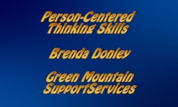 Abled and On Air:  Personal Centered Thinking Skills