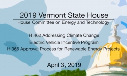 Vermont State House - H.462, Electric Vehicle Program, H.366 4/3/19