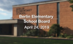 Berlin Elementary School Board - April 24, 2019