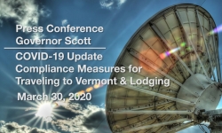 Press Conference - COVID-19 Update: Compliance Measures for Traveling to Vermont & Lodging 3/30/20