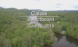 Calais Selectboard - June 10, 2019