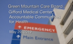 Green Mountain Care Board - Accountable Communities for Health 5/29/19
