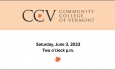 Community College of Vermont - Commencement 2023 LIVE on June 3, 2023 at 2:00PM