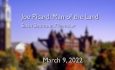Osher Lifelong Learning Institute - Joe Picard: Man of the Land 3/9/2022