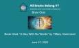 All Brains Belong VT - Brain Club: Book Chat: "A Day with No Words" by Tiffany Hammond