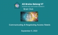 All Brains Belong VT - Brain Club: Communicating and Negotiating Access Needs
