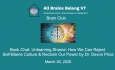 Brain Club: Book Chat: Unlearning Shame: How We Can Reject Self-Blame Culture & Reclaim Our Power by Dr. Devon Price