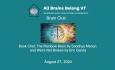 All Brains Belong VT - Brain Club: Book Chat: The Rainbow Brain by Sandhya Menon and We're Not Broken 8/27/2024
