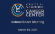 Central Vermont Career Center - March 18, 2024 [CVCC]