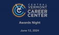 Central Vermont Career Center - Awards Night June 12, 2024 [CVCC]