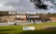 Main Street Middle School - Winter Concert 12/5/2024