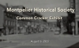 Montpelier Historical Society - Common Cracker Exhibit 8/6/2022