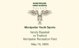 Montpelier Youth Sports - Varsity Baseball vs Thetford 5/15/2025