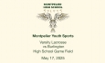 Montpelier Youth Sports - Varsity Lacrosse vs. Burlington 5/17/2025