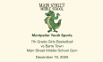 Montpelier Youth Sports - 7th Grade Girls Basketball vs Barre Town 12/19/2025