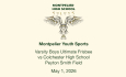 Montpelier Youth Sports - Varsity Boys Ultimate Frisbee vs Colchester 5/1/2026