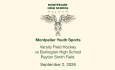 Montpelier Youth Sports - Varsity Field Hockey vs Burlington High School 9/2/2026