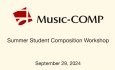 Music-COMP - Summer Student Composition Workshop 9/29/2024