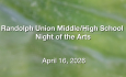 Randolph Union Middle/High School - Night of the Arts 4/16/2026
