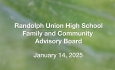 Randolph Union High School - Family and Community Advisory Board January 14, 2025