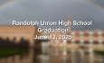 Randolph Union High School  - Graduation June 13, 2025 [RUHS]