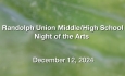 Randolph Union Middle/High School - Night of the Arts 12/12/2024