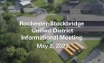 Rochester-Stockbridge Unified District - Informational Meeting May 2, 2022
