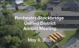 Rochester-Stockbridge Unified District - Annual Meeting May 6, 2025 [RSUD]