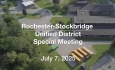 Rochester-Stockbridge Unified District - Special Meeting July 7, 2025 [RSUD]